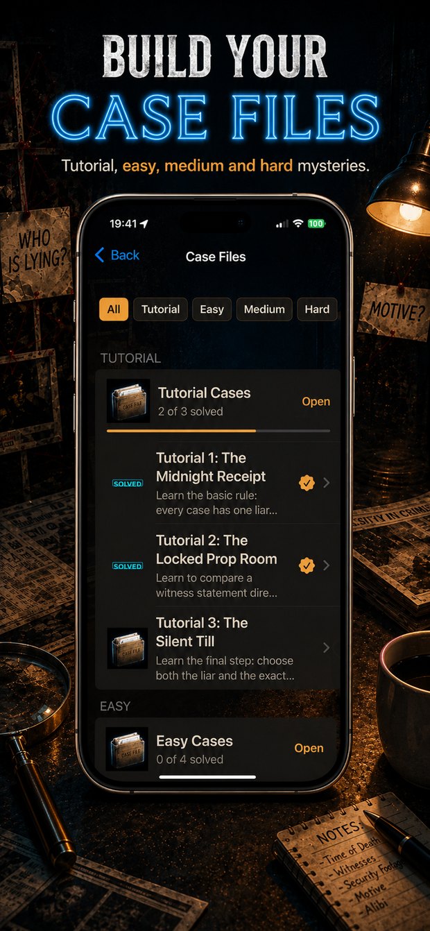 Build your case files screenshot from Liar Logic
